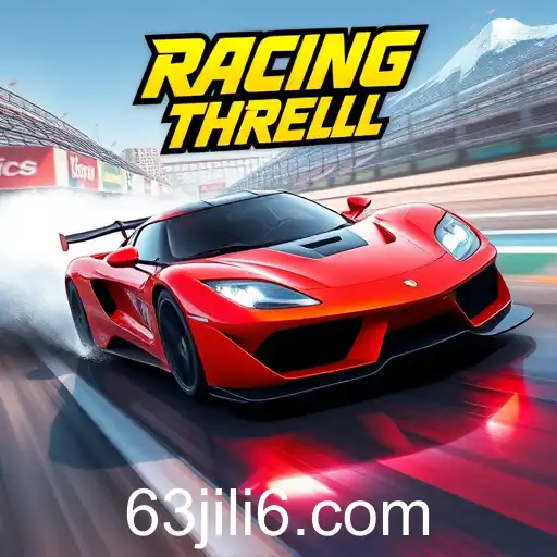 Exploring the Excitement of the 'Racing Thrills' Game Category on 63jili